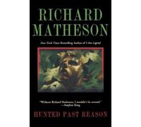 Richard Matheson Hunted Past Reason (Tascabile)