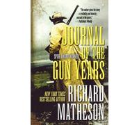 Richard Matheson Journal of the Gun Years (Tascabile)
