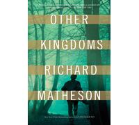 Richard Matheson Other Kingdoms (Tascabile)