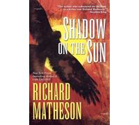 Richard Matheson Shadow on the Sun (Tascabile)