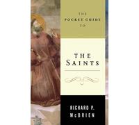 Richard McBrien The Pocket Guide To The Saints (Tascabile)