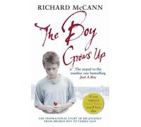 Richard McCann The Boy Grows Up (Tascabile)