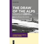Richard McClelland The Draw of the Alps (Copertina rigida)