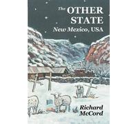 Richard McCord The Other State, New Mexico USA (Tascabile)