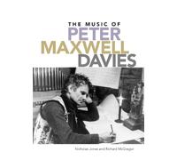 Richard McGregor Nicholas Jon The Music of Peter Maxwell Davi (Copertina rigida)