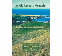 Richard McKillop Sherry McKillop An Old Ranger's Memories (Tascabile)