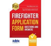Richard McMunn Firefighter Application Form Questions and Answers (Tascabile)