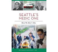 Richard, MD Rapport Seattle's Medic One (Tascabile)