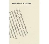 Richard Meier A Duration (Tascabile)