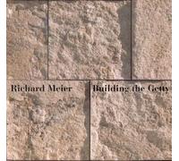 Richard Meier Building the Getty (Tascabile)