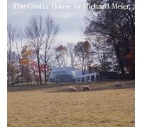 Richard Meier The Grotta House by Richard Meier (Copertina rigida)