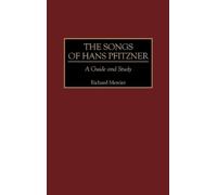 Richard Mercier The Songs of Hans Pfitzner (Copertina rigida)