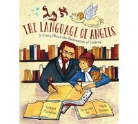 Richard Michelson The Language of Angels (Copertina rigida)