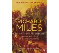 Richard Miles Carthage Must Be Destroyed (Tascabile)