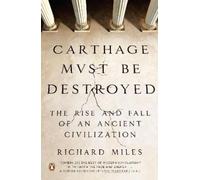 Richard Miles Carthage Must Be Destroyed (Tascabile)