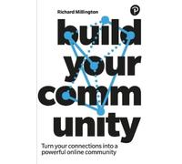 Richard Millington Build Your Community (Tascabile)