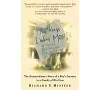 Richard Miniter The Things I Want Most (Tascabile)