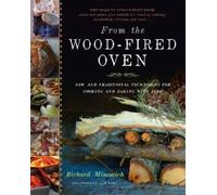 Richard Miscovich From the Wood-Fired Oven (Copertina rigida)