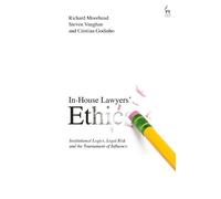 Richard Moorhead Steven Vaughan Cristina Godi In-House Lawyers' Eth (Tascabile)