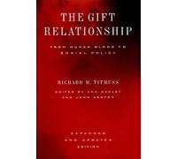 Richard Morris Titmuss Gift Relationship (Copertina rigida)