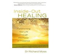 Richard Moss Inside-Out Healing (Tascabile)