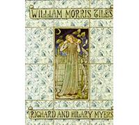 Richard Myers Hilary Myers William Morris Tiles (Copertina rigida)