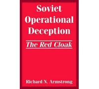Richard N Armstrong Soviet Operational Deception (Tascabile)