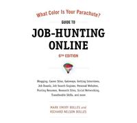 Richard N. Boll What Color Is Your Parachute? Guide to Job-Hunting O (Tascabile)