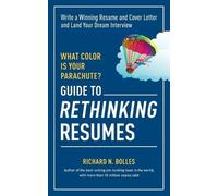 Richard N. Boll What Color Is Your Parachute? Guide to Rethinking Re (Tascabile)