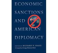 Richard N. Haass Economic Sanctions and American Diplomacy (Tascabile)