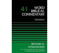 Richard N. Longenecker Galatians, Volume 41 (Copertina rigida)