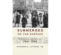 Richard N. Lutjens, Jr. Submerged on the Surface (Tascabile)