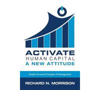 Richard N Morrison Activate Human Capital (Tascabile)