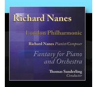 Richard Nanes - Fantasy For Piano And Orchestra