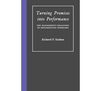 Richard Nathan Turning Promises into Performance (Copertina rigida)