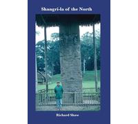 Richard Neil Shaw Shangri-la of the North (Tascabile)