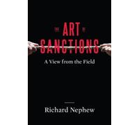 Richard Nephew The Art of Sanctions (Copertina rigida)