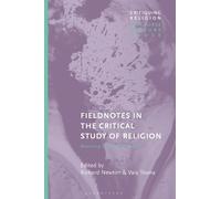 Richard Newton Fieldnotes in the Critical Study of Religion (Tascabile)