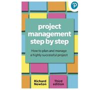 Richard Newton – Project Management Step By Step – Come pianificare e gestire progetti – Tascabile