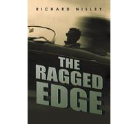 Richard Nisley The Ragged Edge (Tascabile)
