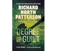 Richard North Patterson Degree of Guilt (Tascabile)