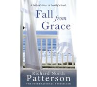 Richard North Patterson Fall from Grace (Tascabile)