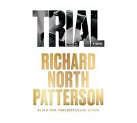 Richard North Patterson Trial (Tascabile)
