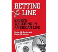 Richard O. Davies Richard G. Abram Richard G. Abrams Betting the Lin (Tascabile)