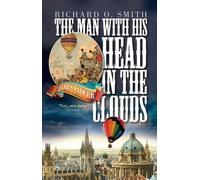 Richard O. Smith Man with His Head in the Clouds (Copertina rigida)