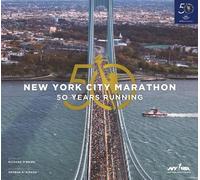 The New York City Marathon: Fifty Years Running by Richard O'Brien