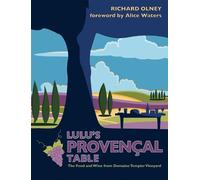 Richard Olney Lulu’s Provençal Table (Tascabile)
