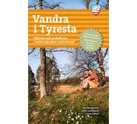 Richard Olofsson Jonas Adne Vandra i Tyresta : utfärder och sevärdhe (Tascabile)