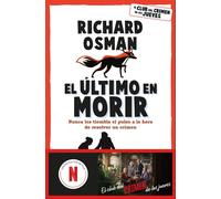 Richard Osman A El último en morir: Una novela del Club del Crimen d (Tascabile)