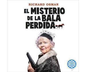 Richard Osman, Albert Fuent El misterio de la bala perdida: Una no (Tascabile)
